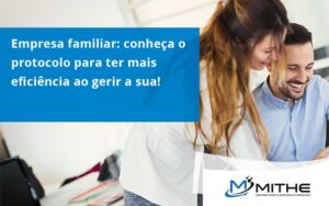 Empresa Familiar Protocolo Para Mithe - Mithe